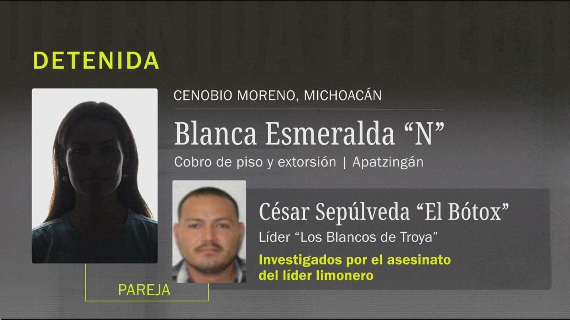 Detienen a Blanca Esmeralda "N" Detenida por el Asesinato del Líder Limonera Bernardo Bravo