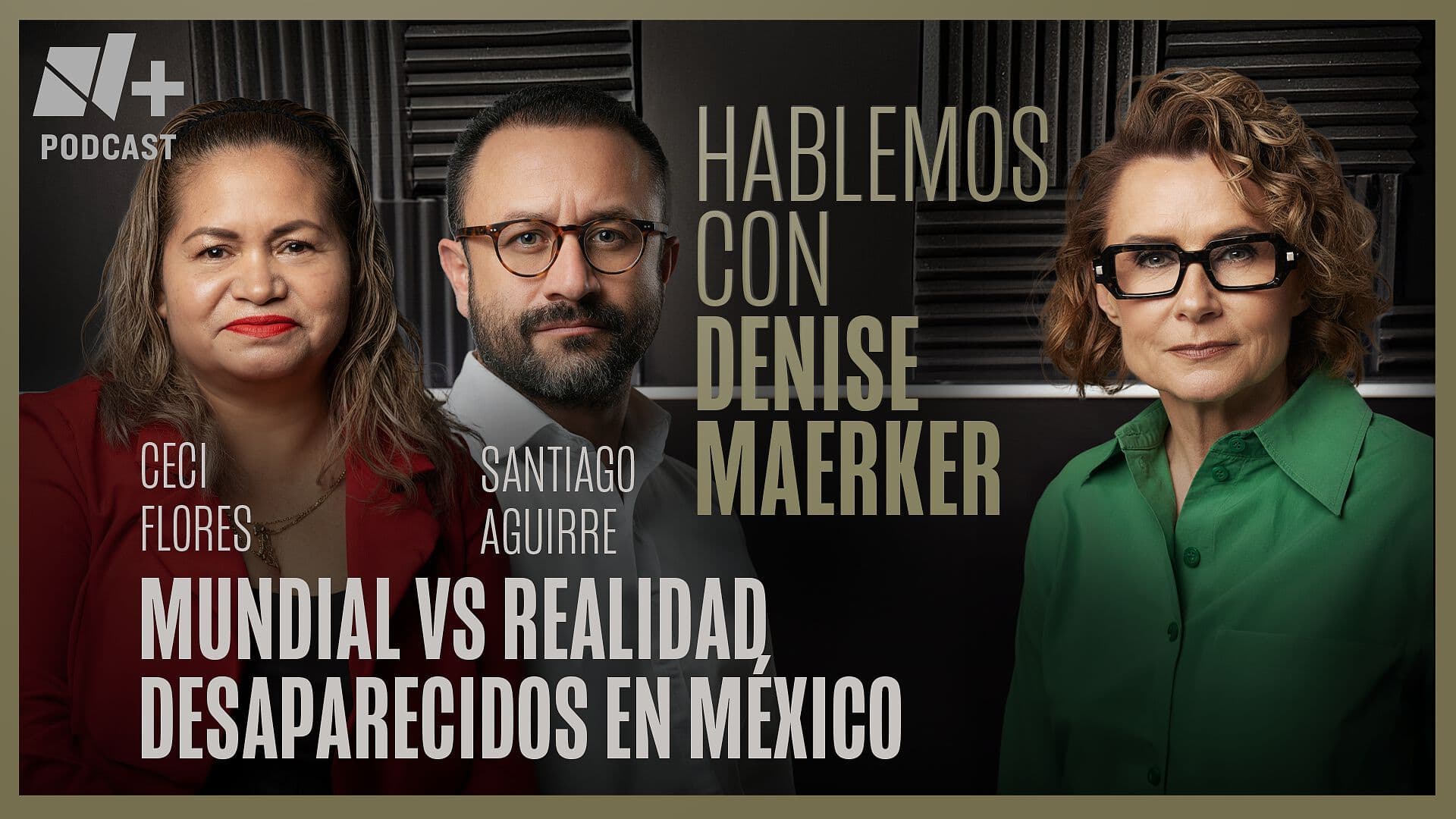 Hablemos con Denise Maerker: Ceci Flores y Santiago Aguirre