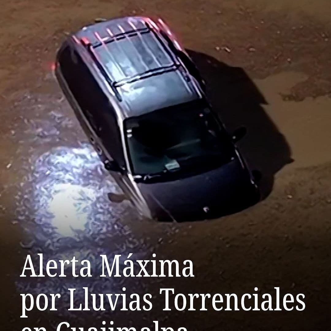Alerta Máxima por Lluvias Torrenciales en Cuajimalpa