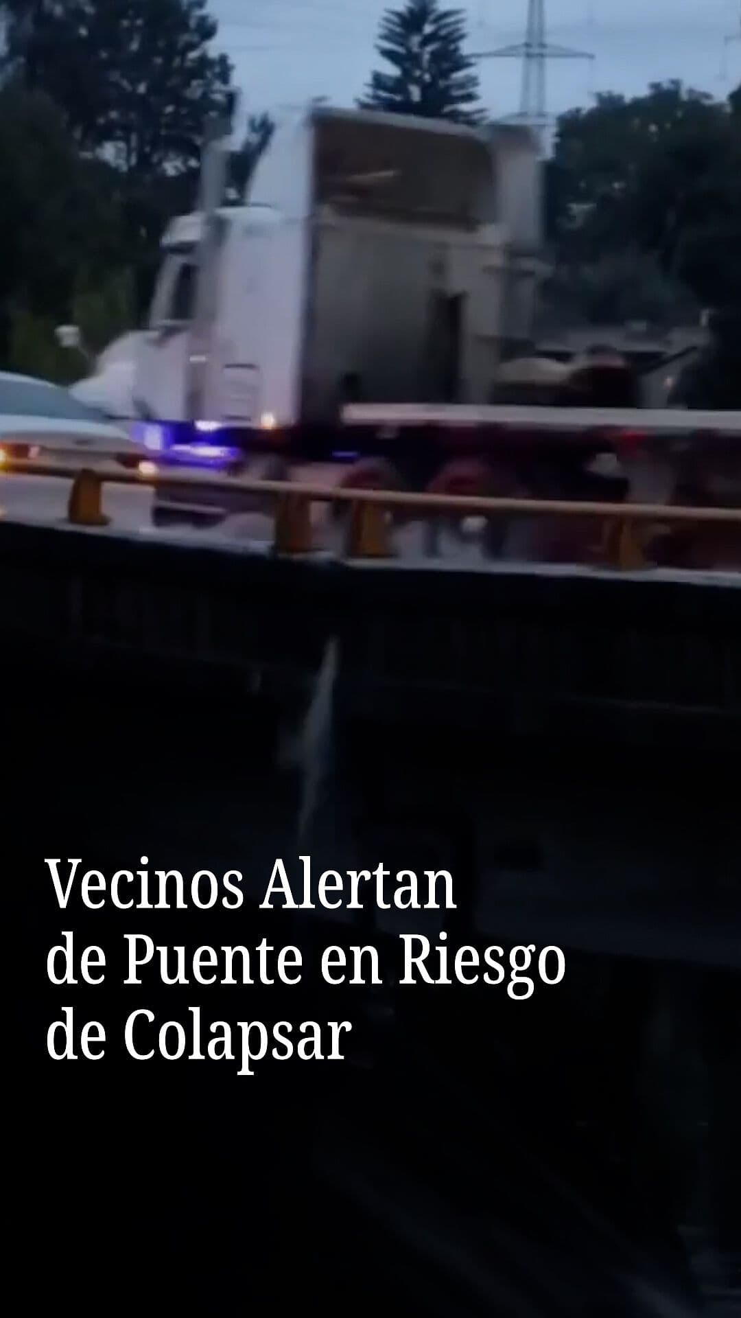 Vecinos Alertan de Puente en Riesgo de Colapsar