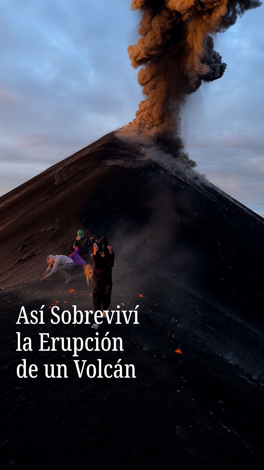 Así sobreviví a la erupción de un volcán
