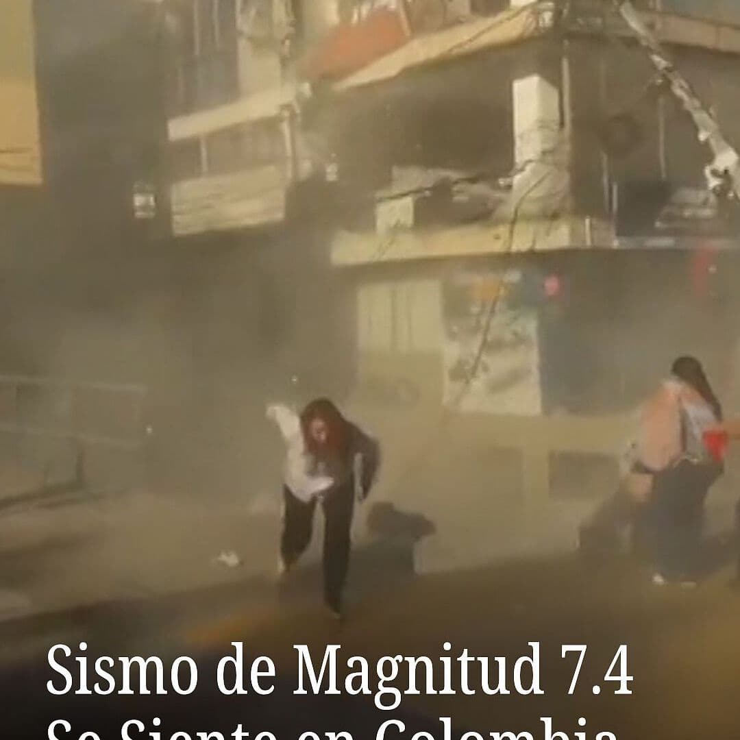 Sismo de Magnitud 7.4 se Siente en Colombia