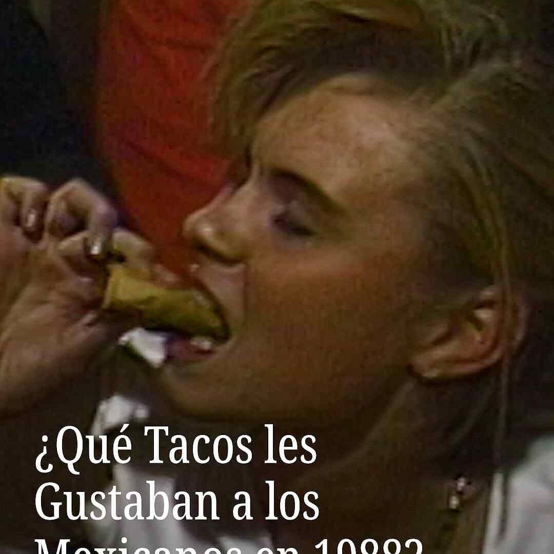 ¿Qué Tacos les Gustaban a los Mexicanos en 1988?