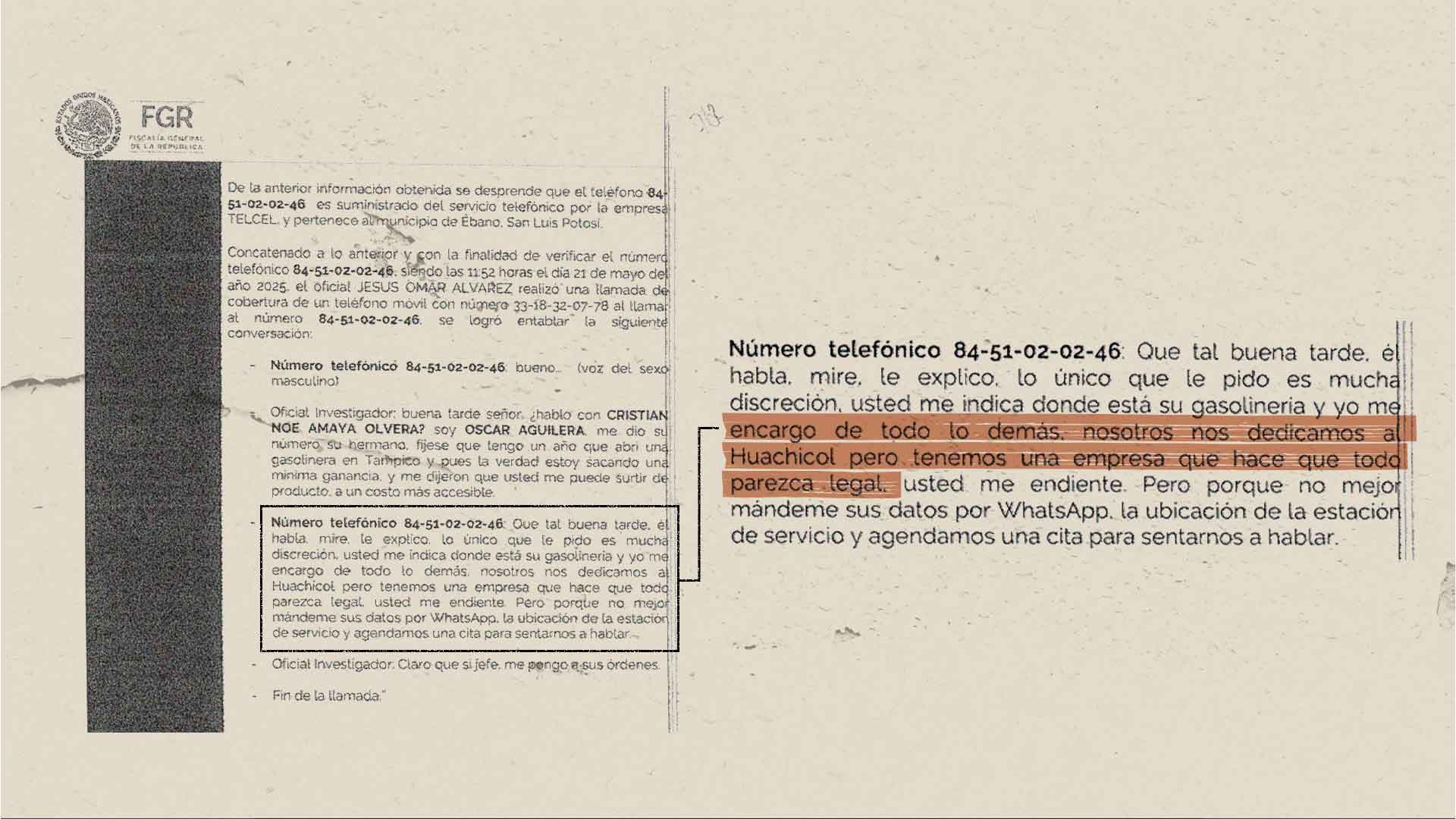 Documento de la FGR. Se lee el mensaje de Cristian Noé Amaya, en donde reconoce que se dedica al contrabando de combustible. “...yo me encargo de todo lo demas, nosotros nos dedicamos al huachicol, pero tenemos una empresa que hace que todo parezca legal”.